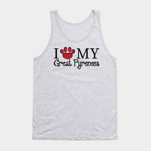 I Love My Great Pyrenees! Tank Top